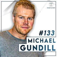 #133 Michael Gundill - Prendre du muscle à coup sûr