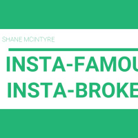 Instagram and Influencer Marketing - Insta-Famous or Insta-Broke?
