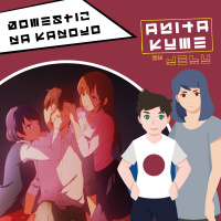 Anitakume (08/02/19) · Domestic na Kanojo