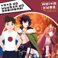 Anitakume (22/02/19) · Tate no Yuusha no Nariagari