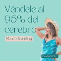 Véndele al 95% del cerebro. NeuroBranding y NeuroVentas