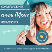 REINVENCIÓN. Conversaciones con mi madre