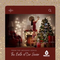 The Safeguarding of the Savior’s Birth (The Birth of Our Savior)