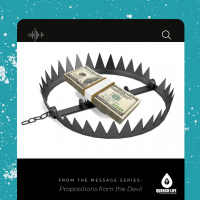 A Money Trap - Part 2 (Propositions from the Devil)