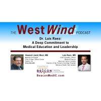 Dr. Luis Raez: A Deep Commitment to Medical Education and Leadership