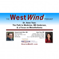 Dr. Anne Tsao: The Path to Medicine, MD Anderson,  a Focus on Mesothelioma