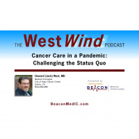 Cancer Care in a Pandemic: Challenging the Status Quo