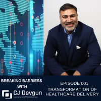 EP001 How Digital Transformation is Redefining Healthcare Delivery?
