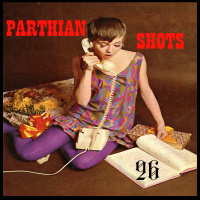 PARTHIAN SHOTS: PAIN EVERY NIGHT