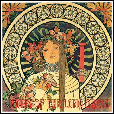 Night Of The Long Grass