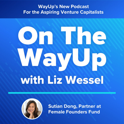 On The Wayup With Liz Wessel