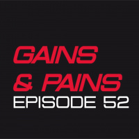 Gains and Pains Episode 52 - Front squats and the easy road