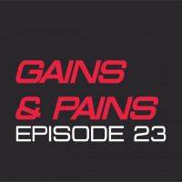 Gains and Pains Episode 23 - Last of the Summer Whines (v2)