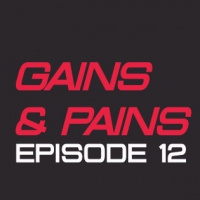 Gains and Pains Episode 12 - Injuries and Rehab