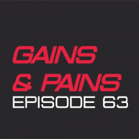 Gains and Pains Episode 63 - Confidence