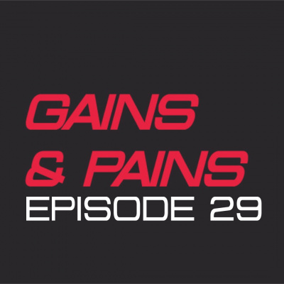 Gains  Pains