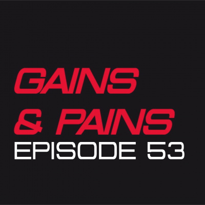 Gains  Pains