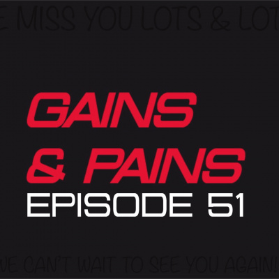 Gains  Pains