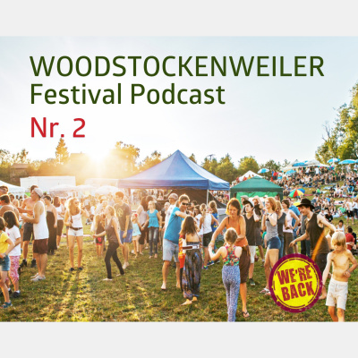 Woodstockenweiler Festival Podcast