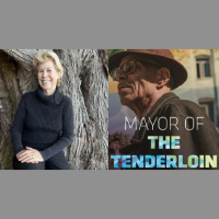 Alison Owings and Del Seymour on the incredible journey of the mayor of the Tenderloin