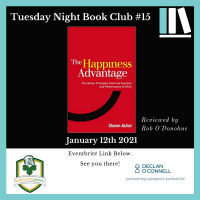 Tuesday Night Book Club #15 - The Happiness Advantage - Reviewed by Rob ODonohue