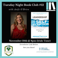 Tuesday Night Book Club #12 - Leadership and Self-deception - Aoife OBrien