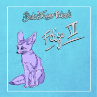 Birds  Foxes - Staffel 2 - Folge 8 - Was man aus Scheiße lernen kann