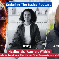 Healing the Warriors Within: Donn Bradleys Guide to Emotional Health for First Responders and Military Personnel