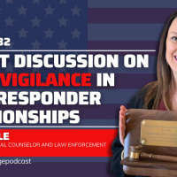 Expert Discussion On Hypervigilance In First Responder Relationships with Cyndi Doyle