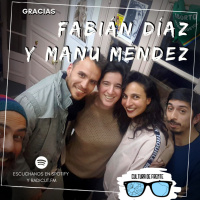 Cultura de Frente 2019 #22 Teatro y América Latina, con Fabián Díaz y Manuela Méndez