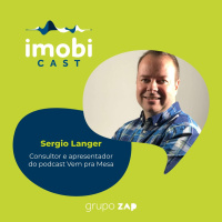 #20 - Sergio Langer: as boas práticas do mercado imobiliário
