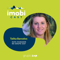 #28 - Talita Barcelos: a importância dos dados para a negociação de um imóvel