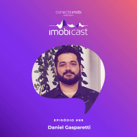 #69 - Daniel Gasparetti: o mercado imobiliário com foco no comportamento do jovem consumidor