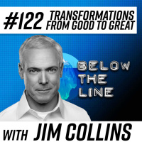 #122 — Transformations from Good to Great — Jim Collins
