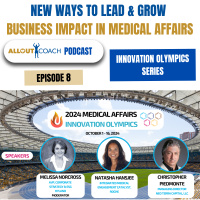 NEW WAYS TO LEAD AND GROW BUSINESS IMPACT IN MEDICAL AFFAIRS