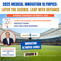 2025 MEDICAL INNOVATION OLYMPICS - LAYER THE SCIENCE. LEAP WITH DEFIANCE.