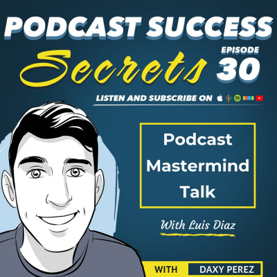 Podcast Success Secrets
