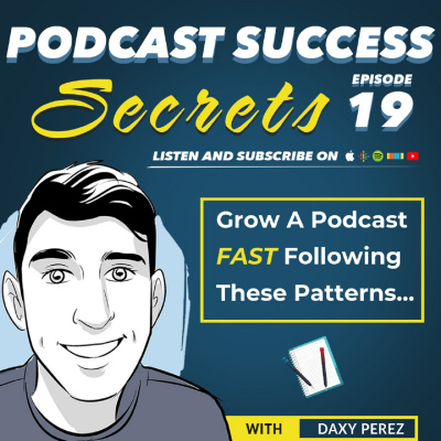 Podcast Success Secrets