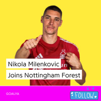 Nikola Milenkovic Joins Nottingham Forest | Tricky Trees