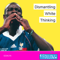 Lilian Thuram Tackling Racism and Dismantling White Thinking 