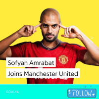 Sofyan Amrabat Joins Manchester United | The Eagles