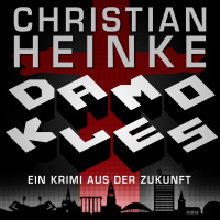 Damokles - Kapitel 2 - Die Blondine