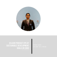 Jelujur Episode 07 - Sustainable Development Goals atau SDGs