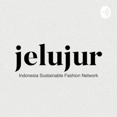 Jelujur - Indonesia Sustainable Fashion Network