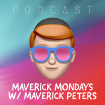 Maverick Mondays