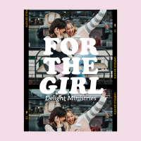 For the Girl Learning To Love Every SINGLE Moment