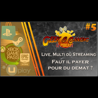 GGLP #05 - Live, multi ou streaming ! Faut il payé pour du démat ?