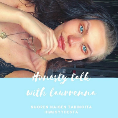 Honesty Talk With Laurrenna