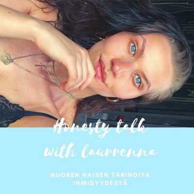 Honesty Talk With Laurrenna