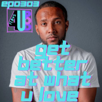 0303 Get better at what you love with Ynez